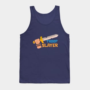 Troop Slayer Tank Top